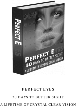 Product picture  Perfect Eyes-For Better Sight-Get rid of those spectacles!