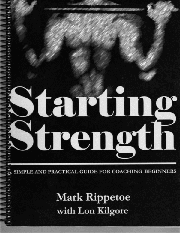 Product picture Mark Rippetoe - Starting Strength (weightlifting)